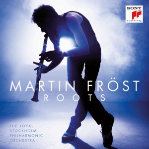 Martin Fröst - Roots