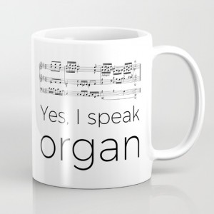 do-you-speak-organ-mugs